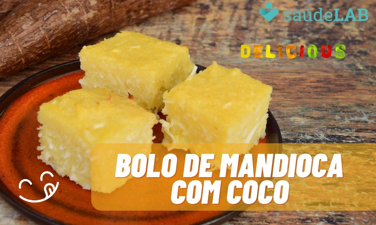 Bolo de mandioca com coco: 10 porções com sabor perfeito (sem açúcar e sem trigo) 1 Bolo de mandioca com coco