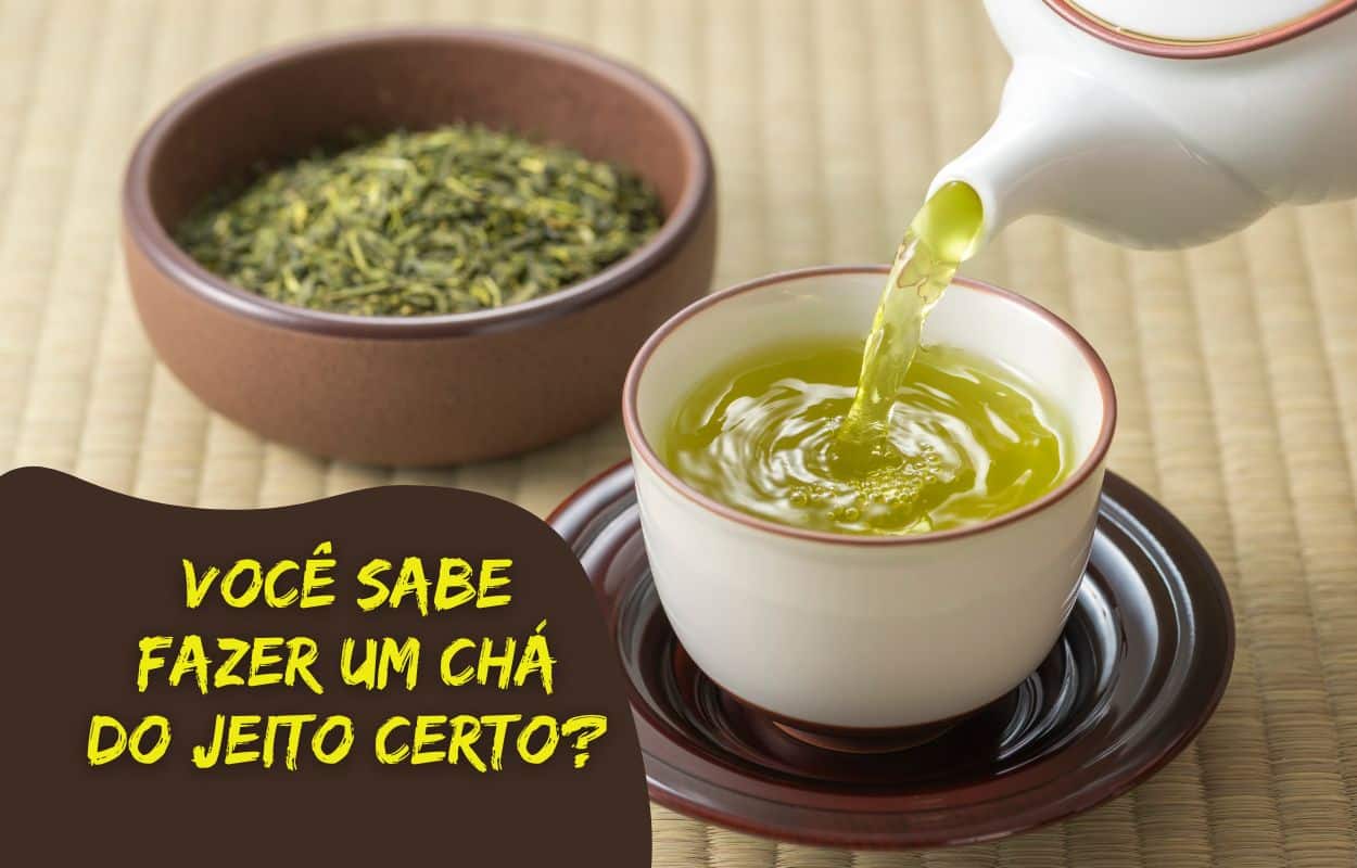 Você sabe fazer chá? Saiba que cada planta tem seu jeito certo de fazer 1 Formas de preparar chá.