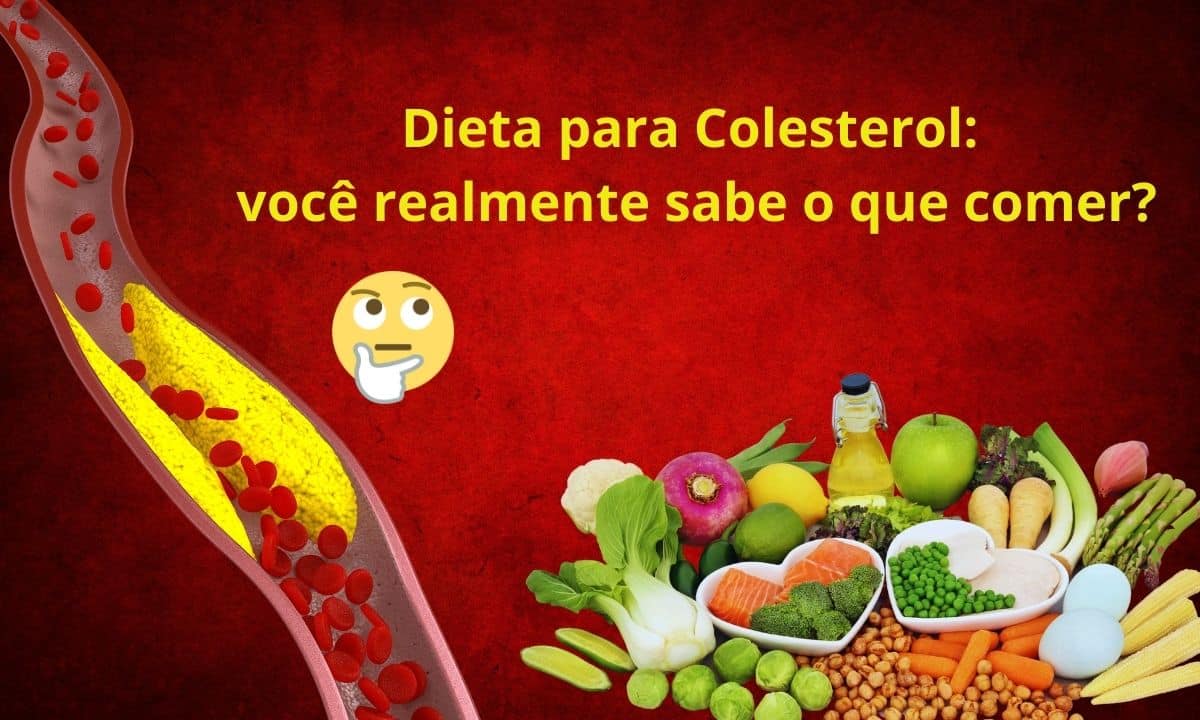 Dieta para colesterol alto: saiba o que se deve comer para diminuir os níveis 1 Dieta para colesterol.