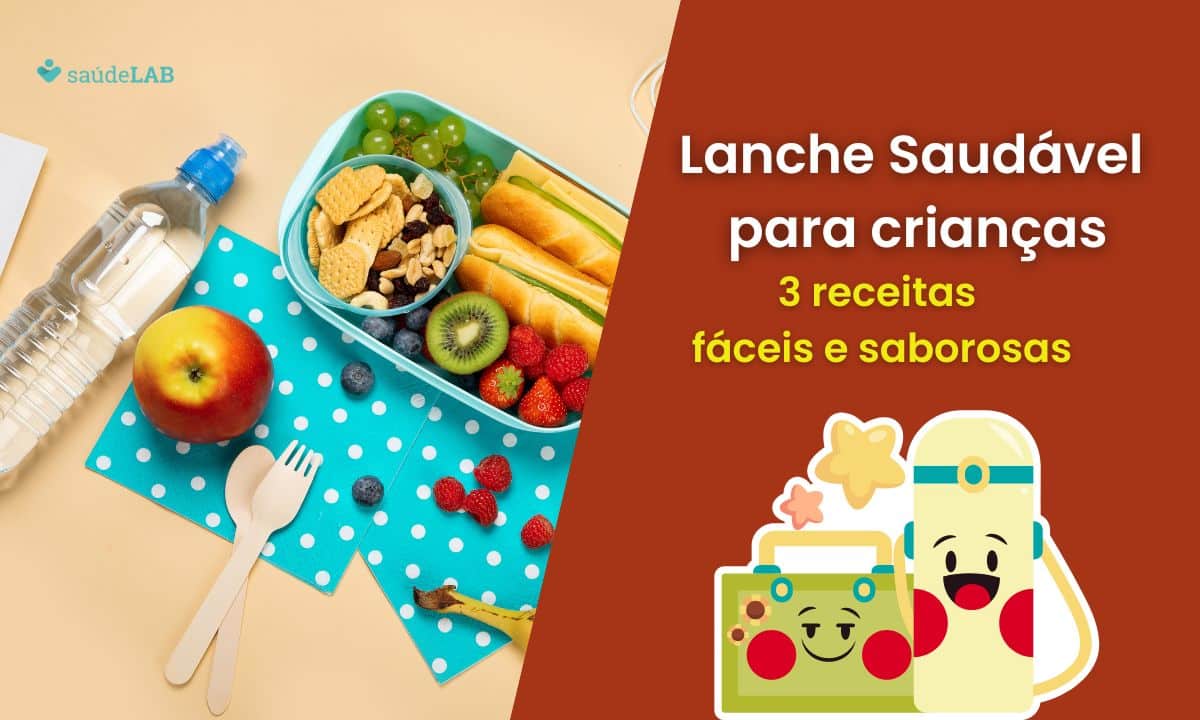 Lanche saudável infantil: 3 opções fáceis e práticas para o dia a dia 1 Lanche Saudável Infantil.