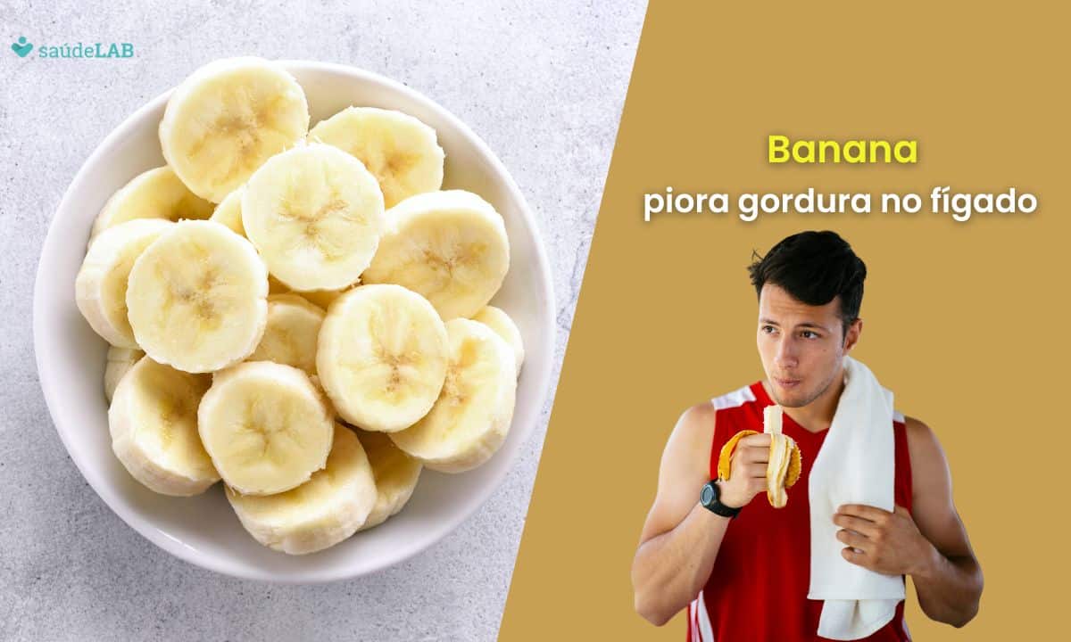 Banana faz mal para quem tem gordura no fígado? Por essa você não esperava 1 Banana faz mal para quem tem gordura no fígado