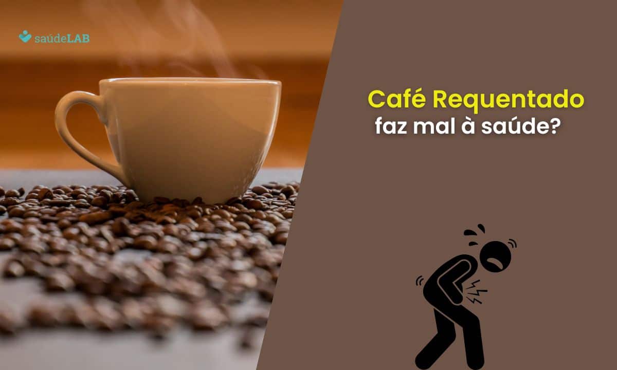 Tomar café requentado faz mal? Entenda que diferença ele pode fazer na saúde 1 Café requentado faz mal.