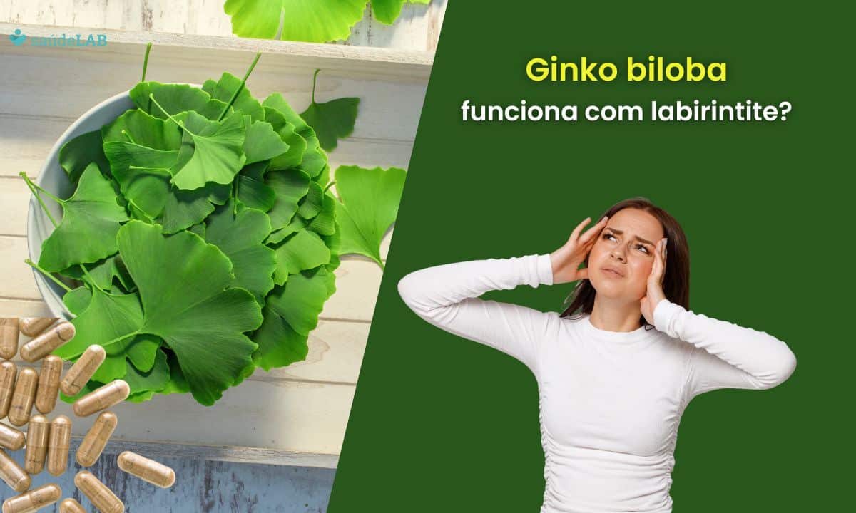 Ginkgo biloba serve para labirintite? Entenda seus poderosos efeitos 1 Ginkgo biloba serve para labirintite