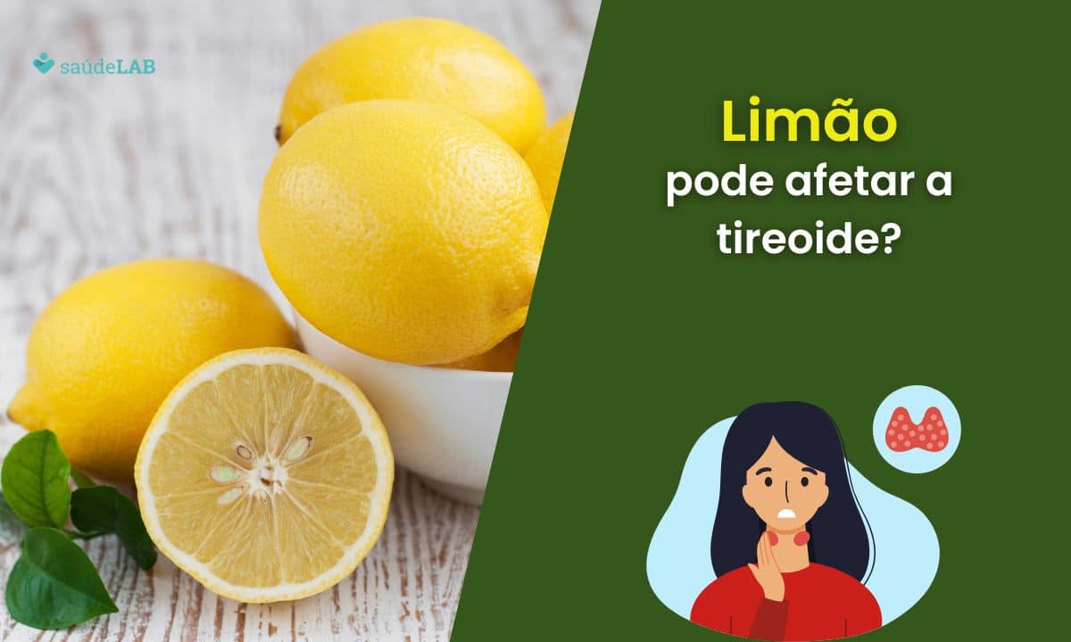 Limão faz mal para tireoide? Saiba quais alimentos podem afetar a saúde dela 1 Limão faz mal para tireoide.