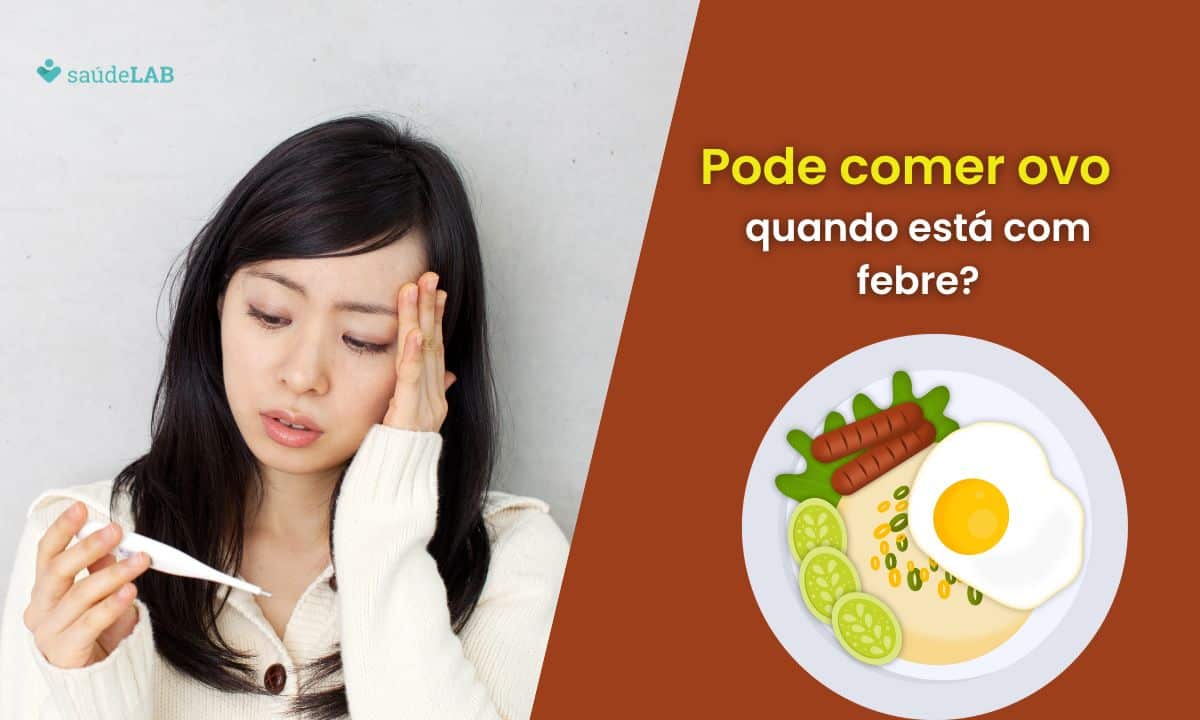 Pode comer ovo com febre? Saiba como a nossa alimentação afeta o sintoma 1 Pode comer ovo com febre.