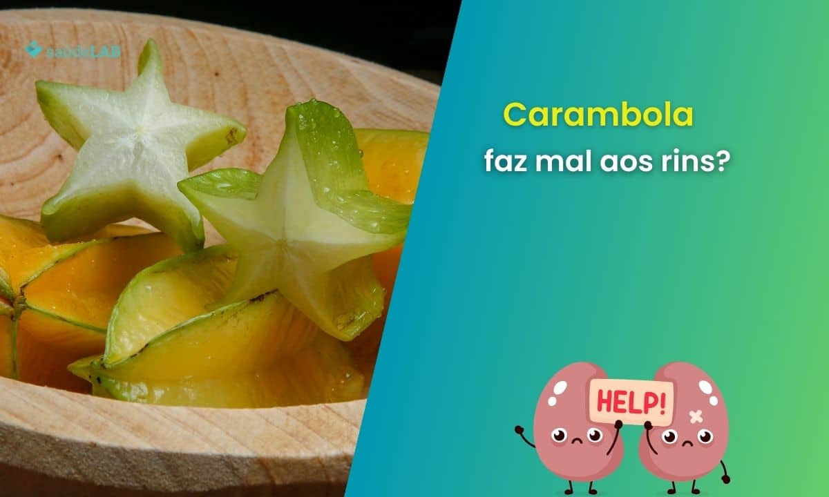 Carambola faz mal para os rins? Conheça seus malefícios à saúde 1 Carambola faz mal aos rins.