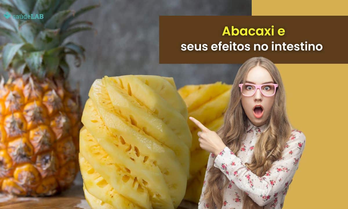 Abacaxi prende ou solta o intestino? Saiba como consumir na hora certa 1 Abacaxi prende ou solta o intestino.