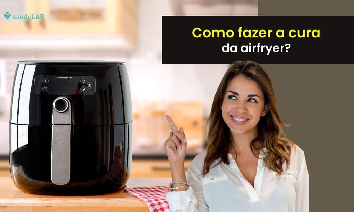 Aprenda como fazer a cura da Airfryer: um guia completo para melhorar o desempenho e durabilidade 1 Como fazer a cura da airfryer.