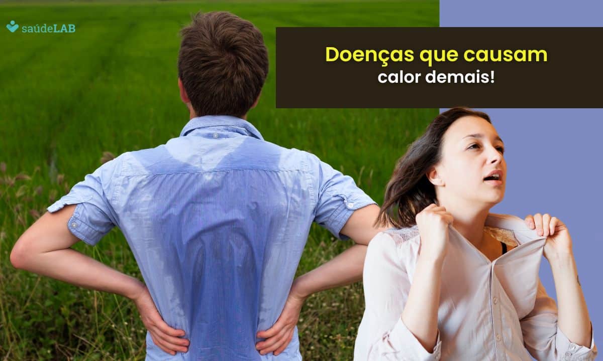Doenças que causam calor no corpo: entenda quando o calor excessivo é preocupante 1 Doenças que causam calor no corpo.