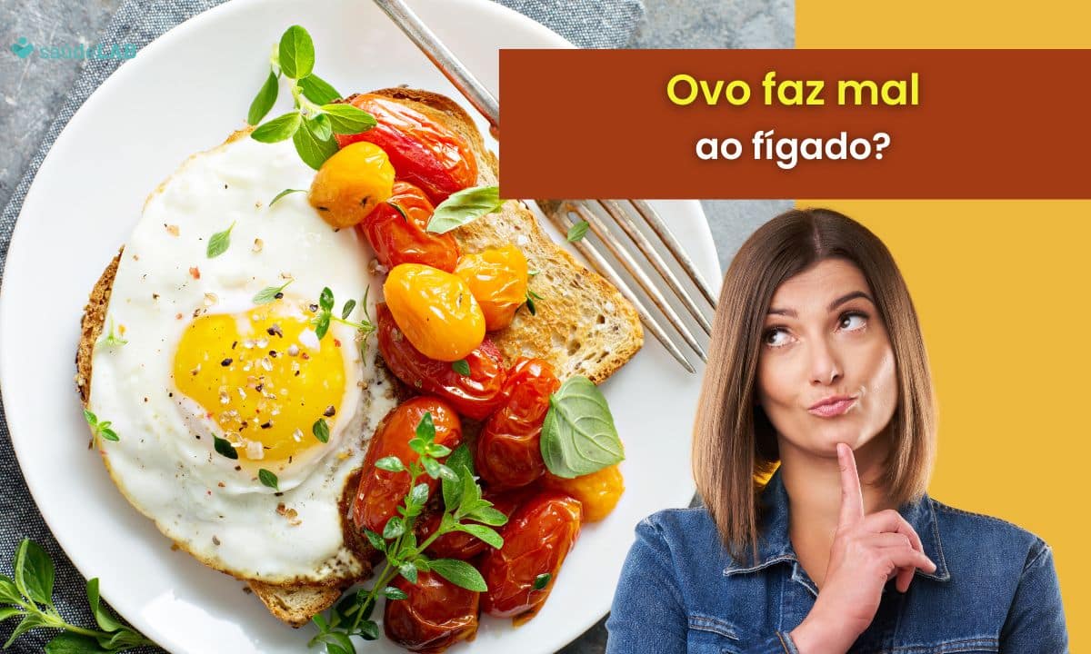Ovo faz mal para o fígado? Entenda melhor suas propriedades e efeitos na saúde 1 Ovo faz mal para o fígado.
