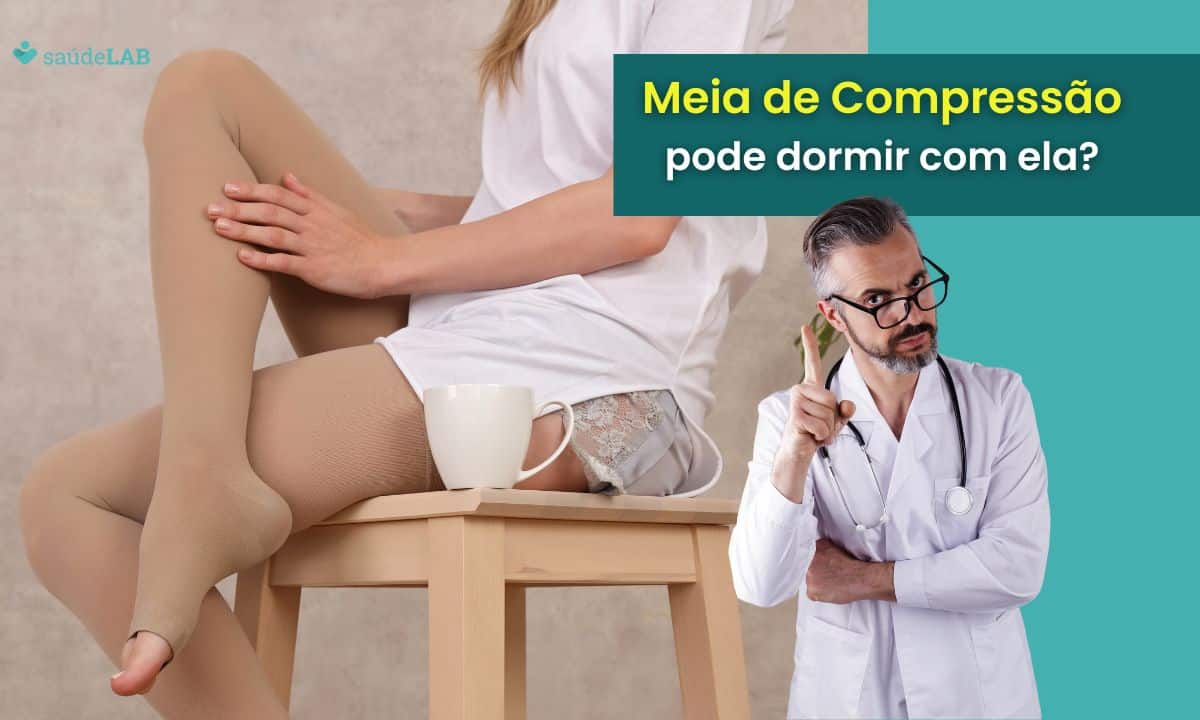 Pode dormir com meia de compressão? Conheça alguns dos cuidados indispensáveis 1 Pode dormir com meia de compressão.