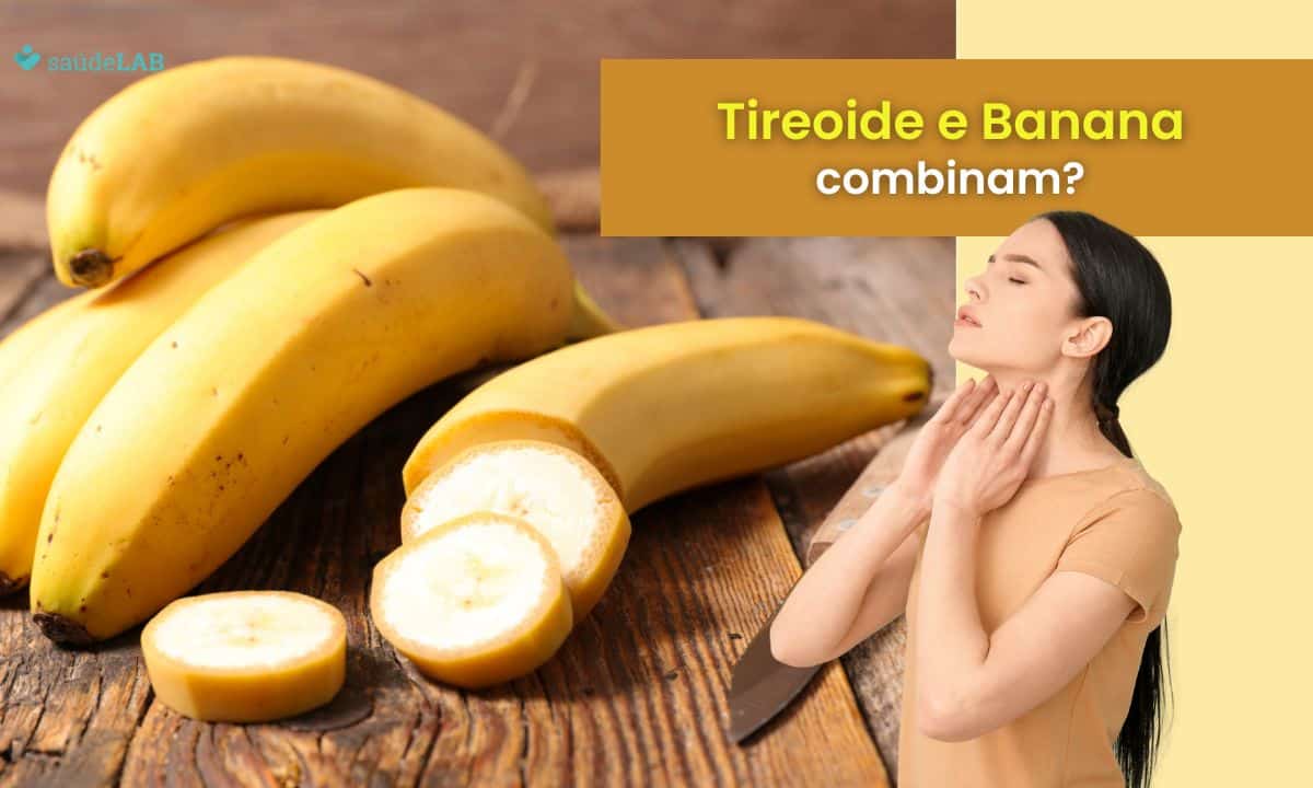 Quem tem problemas na tireoide pode comer banana? Entenda se ela interfere no organismo 1 Quem tem problemas na tireoide pode comer banana.