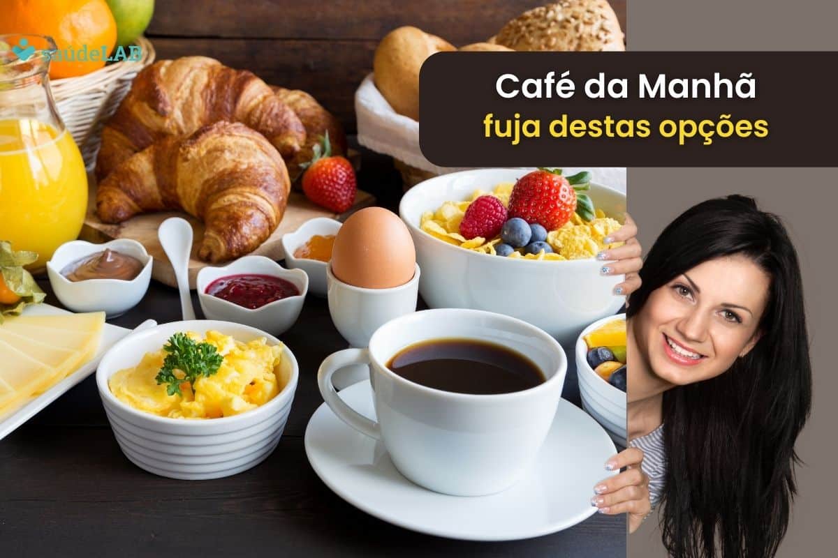 7 alimentos que não devemos comer no café da manhã: saiba como fazer boas escolhas 1 7 alimentos que não devemos comer no café da manhã.