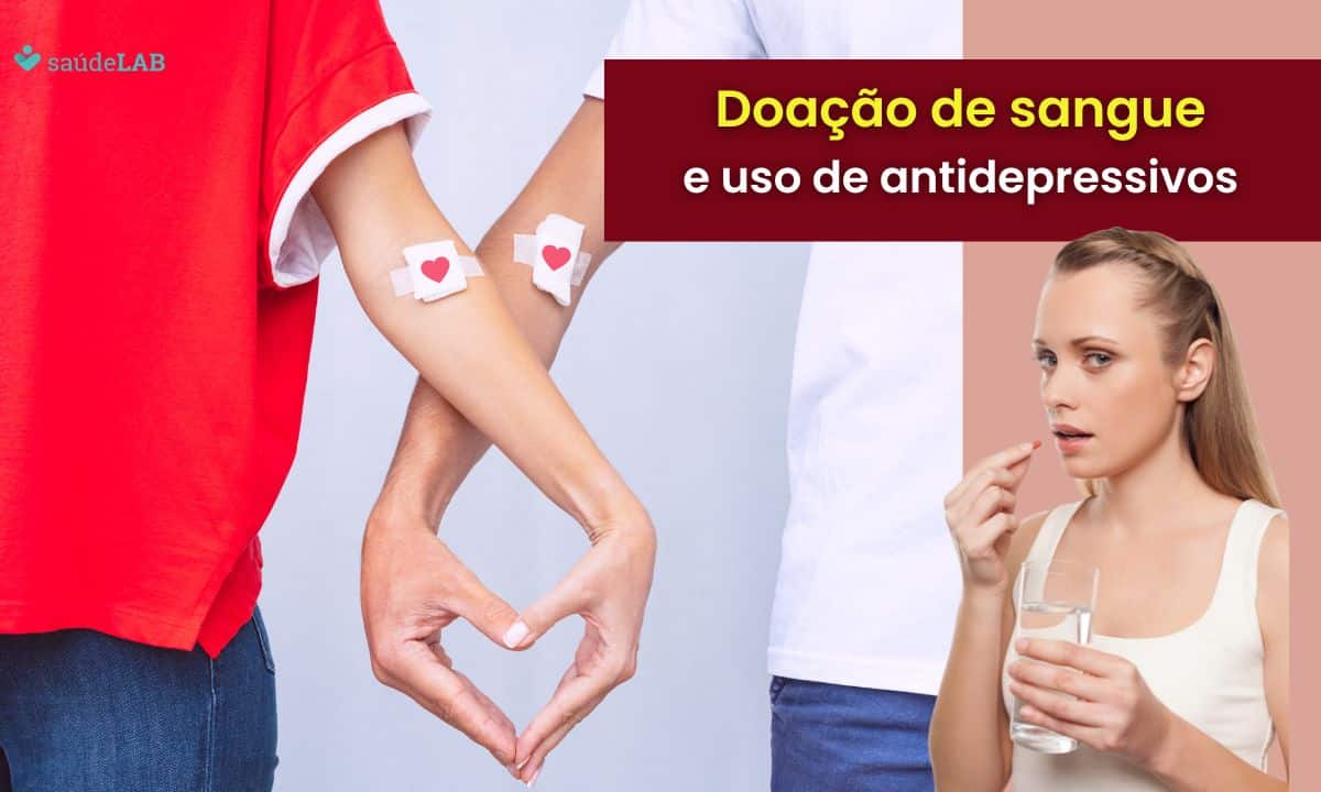 Quem toma antidepressivos pode doar sangue? Entenda essa questão 1 Quem toma antidepressivos pode doar sangue.