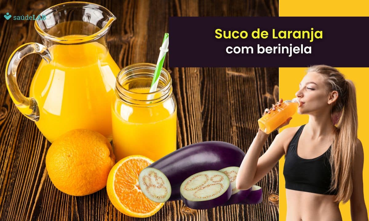 Suco de berinjela com laranja: receita deliciosa e nutritiva que ajuda no emagrecimento 1 Suco de berinjela com laranja.