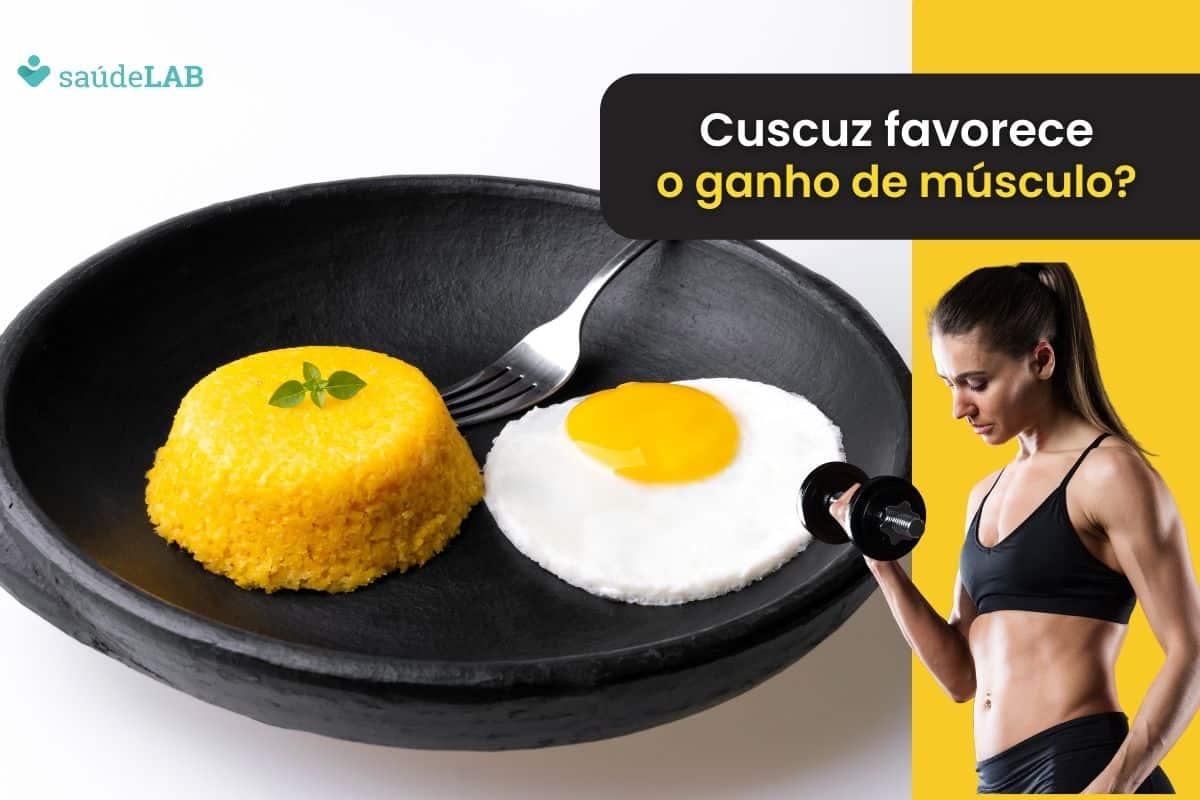 Cuscuz é bom para ganhar massa muscular? Saiba como fazer boas escolhas 1 Cuscuz é bom para ganhar massa muscular.