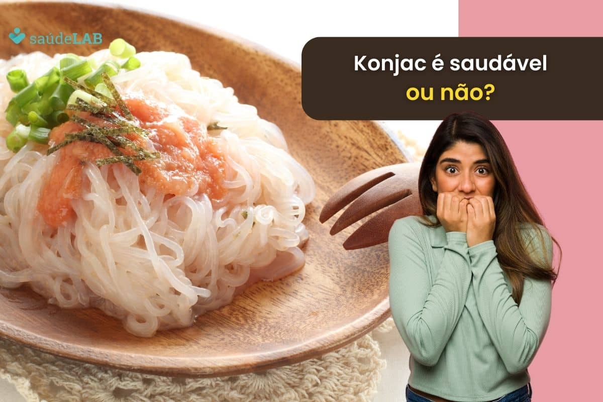 Konjac faz mal? Entenda os efeitos do consumo frequente dessa raiz para saúde 1 Konjac faz mal.