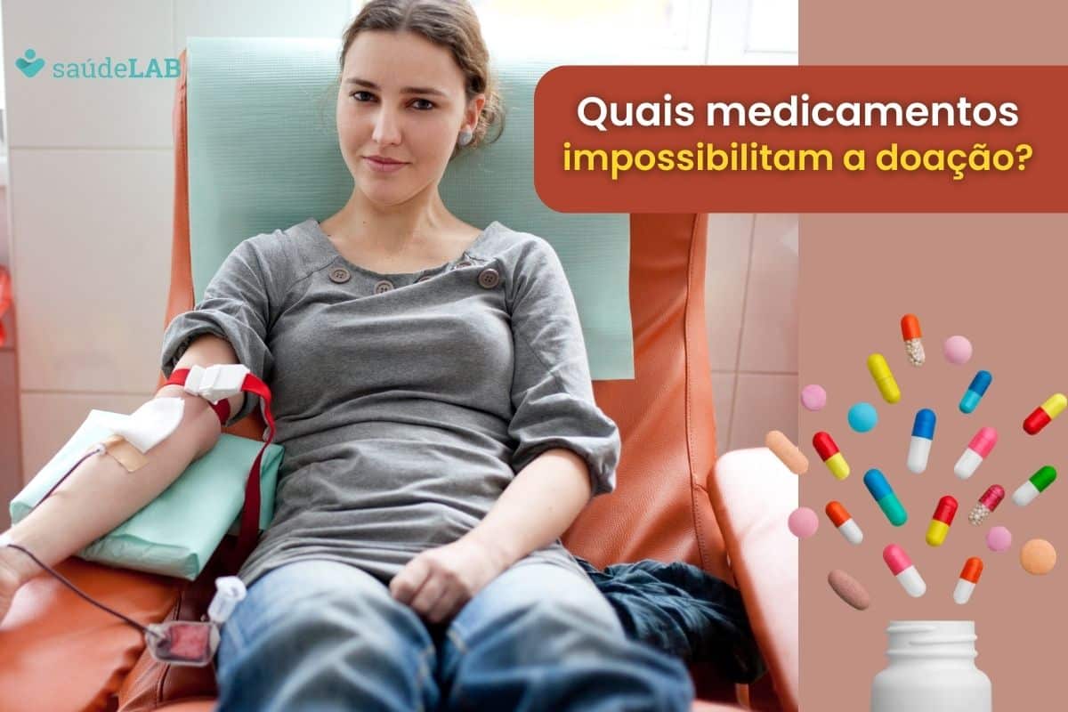 Lista de medicamentos que não pode doar sangue: saiba tudo sobre o assunto 1 Lista de medicamentos que não pode doar sangue.