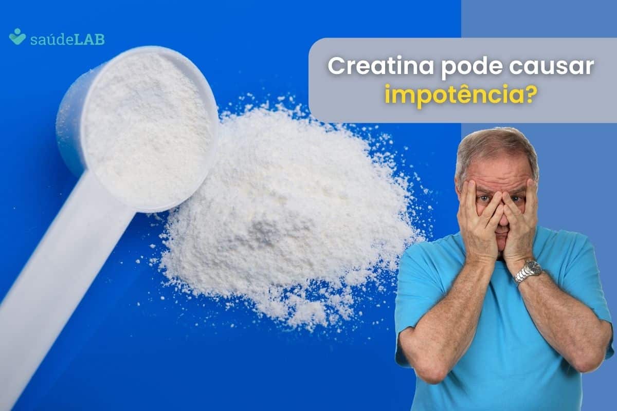 Creatina causa impotência? Atenção aos efeitos colaterais do suplemento 1 creatina causa impotência.